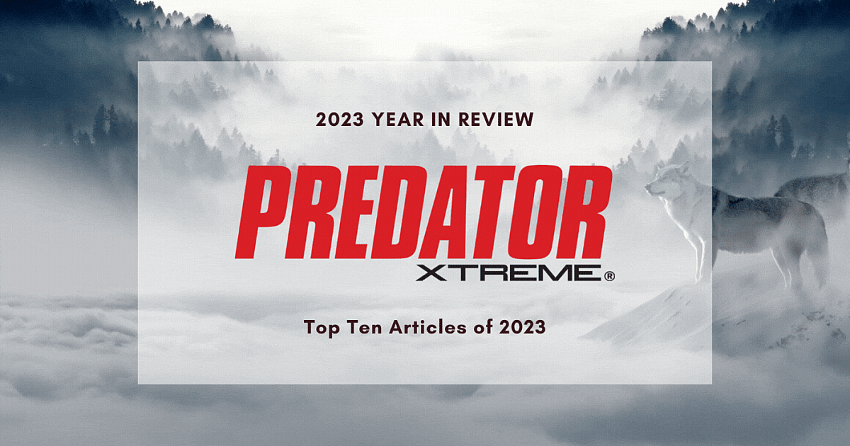 Editors' Picks: Top 10 Predator Xtreme Stories… | Grand View Outdoors