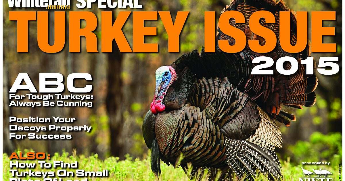 Turkey Issue 2015 Online Magazine Issue | Grand View Outdoors